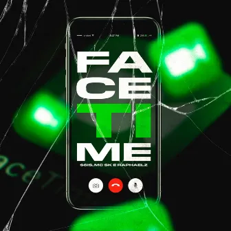 FaceTime by MC SK