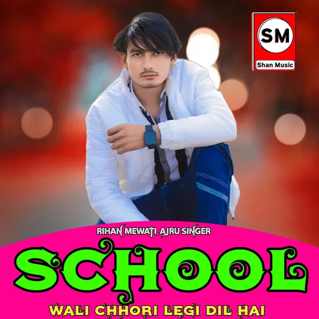 School Wali Chhori Legi Dil Hai