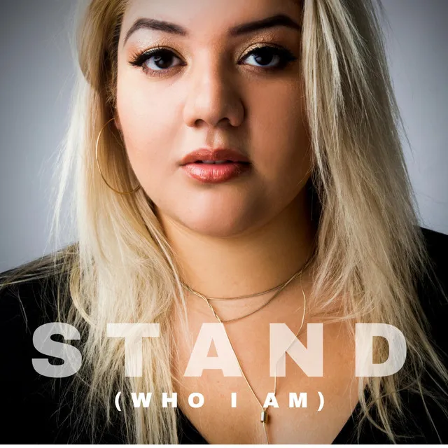 Stand (Who I Am)