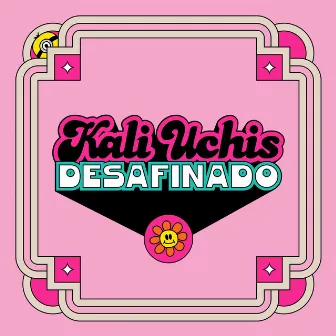 Desafinado (From 'Minions: The Rise of Gru' Soundtrack) by Kali Uchis