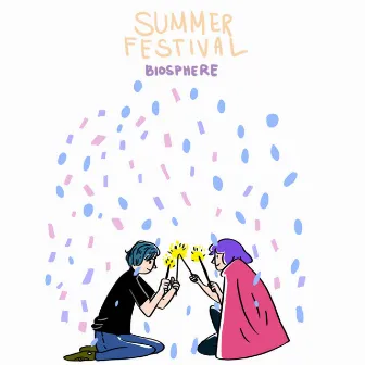 Summer Festival by biosphere