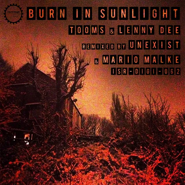 Burn in Sunlight