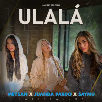 Ulalá by Meysan