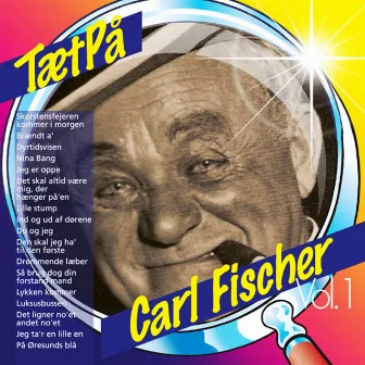 TætPå (Vol. 1) by Carl Fischer