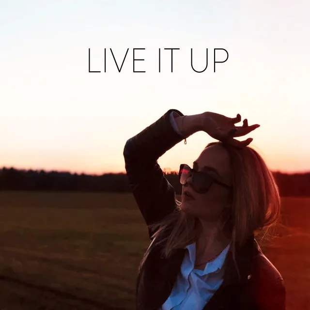 Live It Up