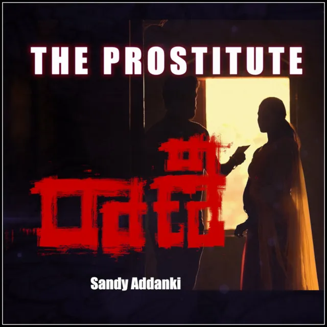 THE PROSTITUTE (Remastered)