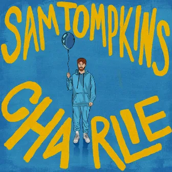 Charlie by Sam Tompkins