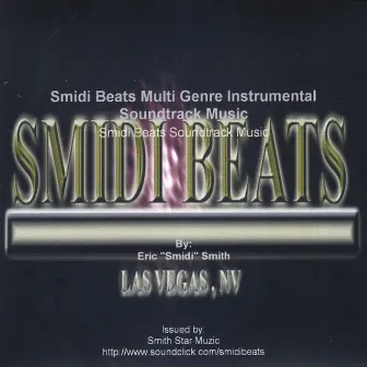 Smidi Beats Multi Genre Instrumental Soundtrack Music by Smidi Beats