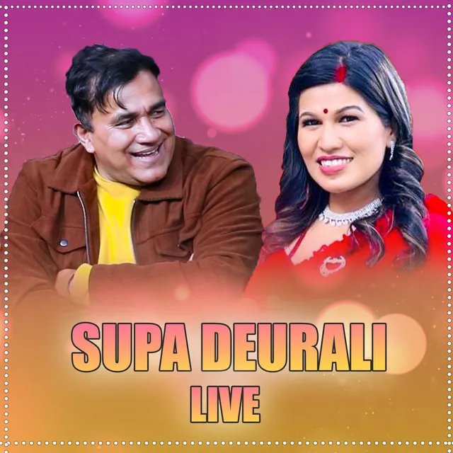 Supa Deurali - Live