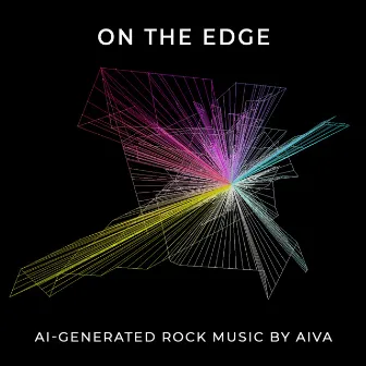 On the Edge (Ai-Generated Rock Music by Aiva) by Brad Frey