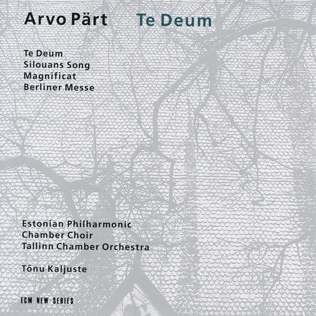 Arvo Pärt: Te Deum