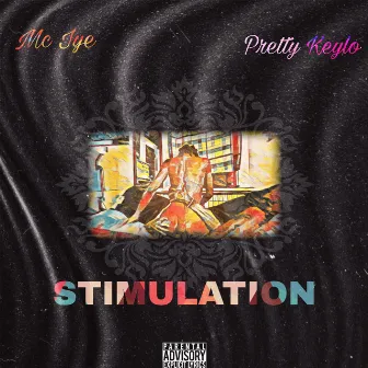 STIMULATION by Mc Iye