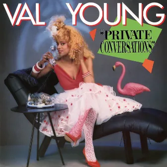 Private Conversations by Val Young