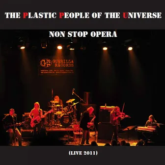 Non stop Opera (Live 2011) by The Plastic People Of The Universe