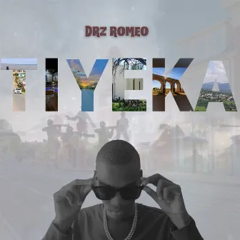 Tiyeka by Drz Romeo