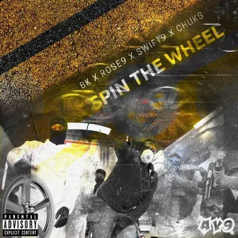 Spin the Wheel by BK Humble