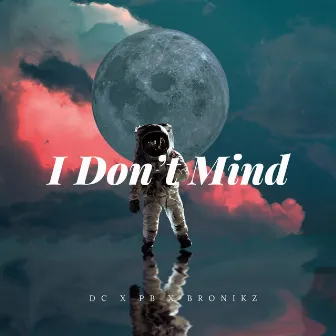 I Don't Mind by DC & EC