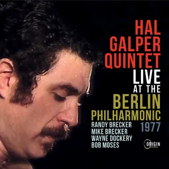 Live at the Berlin Philharmonic, 1977 by Hal Galper