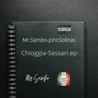 Chioggia-Sassari ep by Mr.Sambo