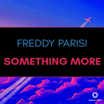 Something More by Freddy Parisi