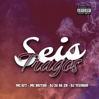 Seis Tragos by MC KF7