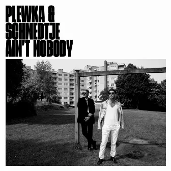 Ain't Nobody by Jan Plewka