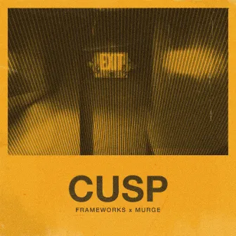 Cusp by Frameworks