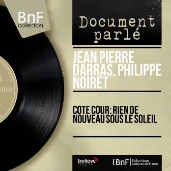 Côté cour: Rien de nouveau sous le soleil (Mono Version) by Philippe Noiret