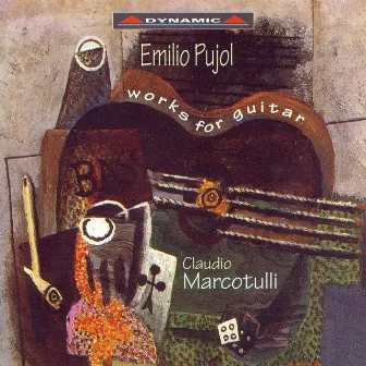 Pujol: Guitar Works by Emilio Pujol