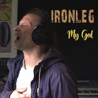 My Gal by Ironleg