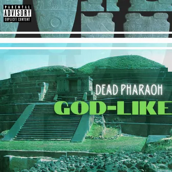 God-Like by Dead Pharaoh