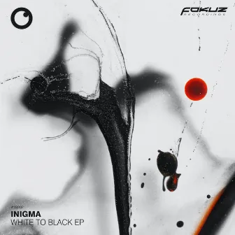 White To Black EP by Inigma