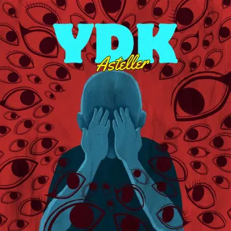 YDK by Asteller