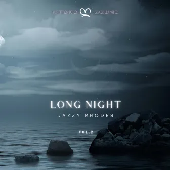 Long Night, Vol. 2 by Jazzy Rhodes