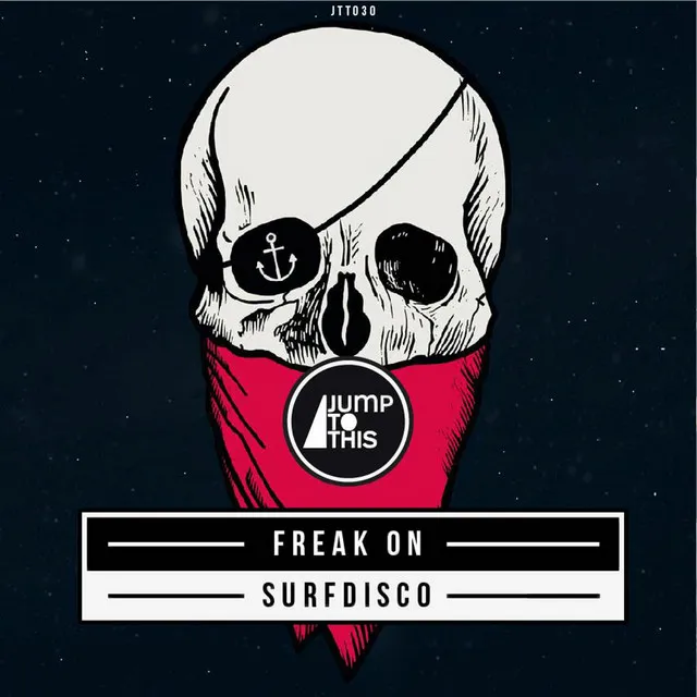 Freak On - Original Mix