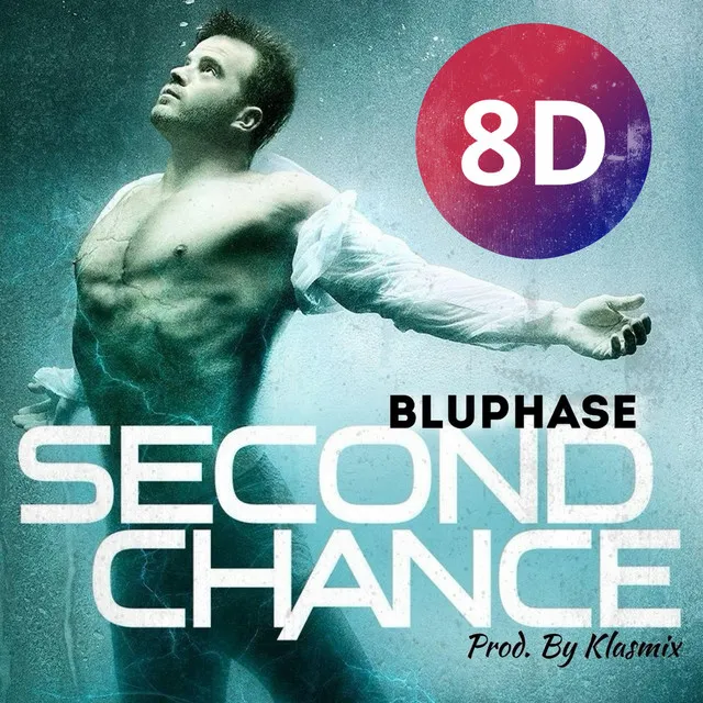 Second Chance - 8D audio remix