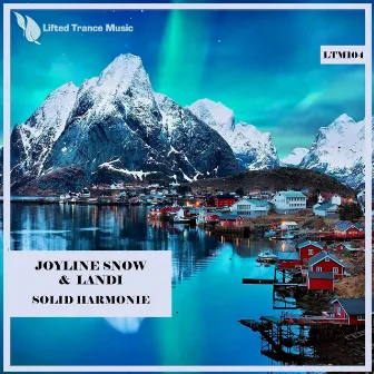 Solid Harmonie (Extended Mix) by Joyline Snow