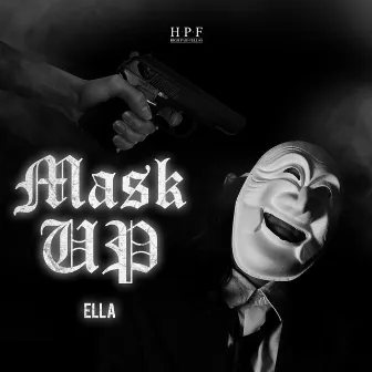 Mask Up by Ella