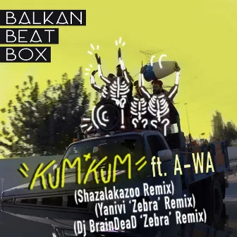 Kum Kum (Remixes) by Balkan Beat Box