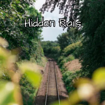 Hidden Rails by Naruto