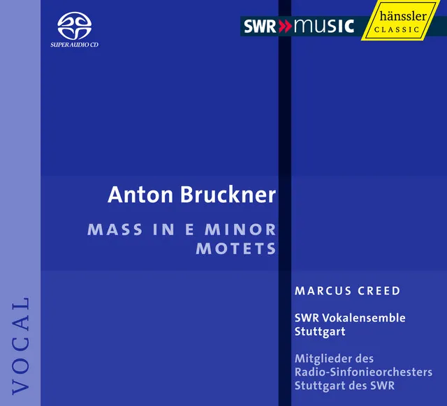 Bruckner: Mass in E Minor / Motets