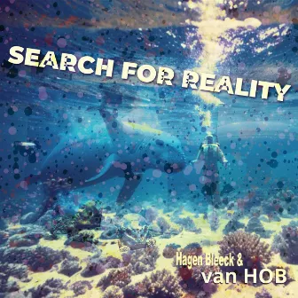 Search for Reality by Hagen Bleeck