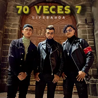 70 Veces 7 by LifeBanda