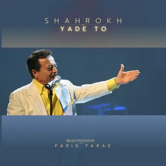 Yade To by Farid Faraz