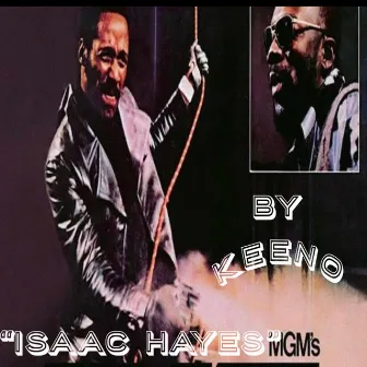 Isaac Hayes by Keeno