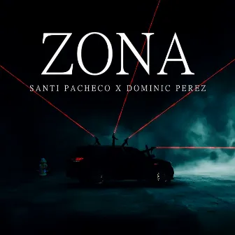 Zona by Dominic Perez