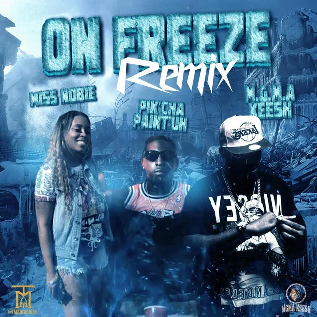 On Freeze Remix - Dirty