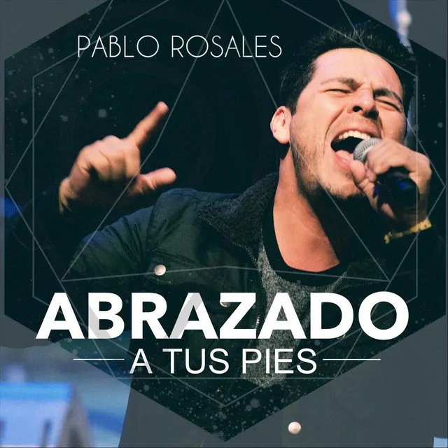 Abrazado a Tus Pies (En Vivo)