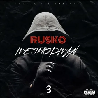 Methodman 3 by Rusko