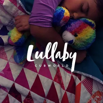 Lullaby by Cubworld